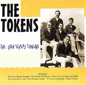 The Tokens - The Lion Sleeps Tonight