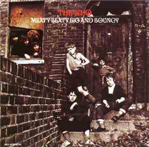 The Who - Meaty Beaty Big And Bouncy