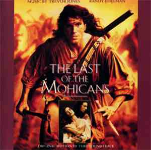 Trevor Jones, Randy Edelman - The Last Of The Mohicans