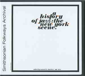 Various - A History Of Jazz: The New York Scene