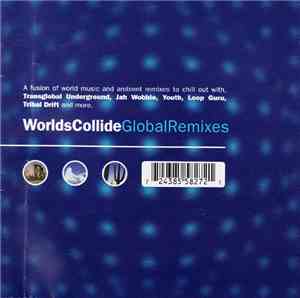 Various - Worlds Collide Global Remixes