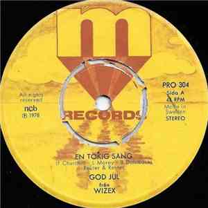 Wizex - En Tokig Sång / Come On Over
