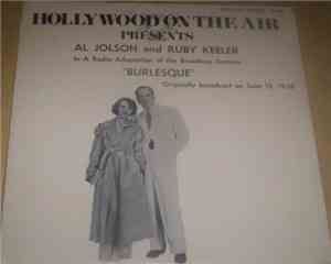 Al Jolson And Ruby Keeler - In A Radio Adaptation Of The Broadway Success 