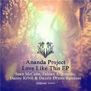 Ananda Project - Love Like This EP