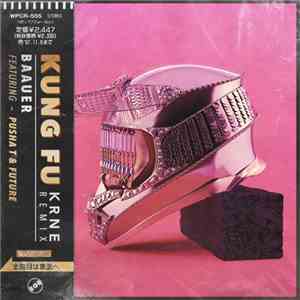 Baauer Feat. Pusha T & Future  - Kung Fu (KRNE Remix)