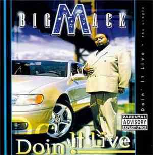 Big Mack - Doin' It Live