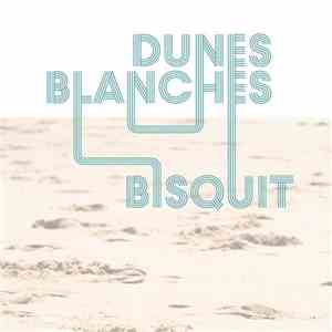 Bisquit  - Dunes Blanches