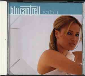Blu Cantrell - So Blu