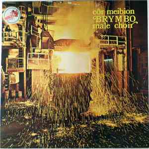 Brymbo Male Choir - Côr Meibion Brymbo
