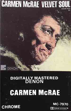 Carmen McRae - Velvet Soul