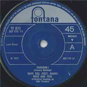 Dave Dee, Dozy, Beaky, Mick And Tich - Zabadak!