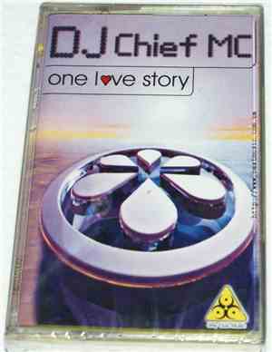DJ Chief MC - One Love Story