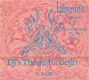 DJ Thomi B. / DJ Gogo - Labyrinth Special 3 - Silvester Parts 95/96 Part 2
