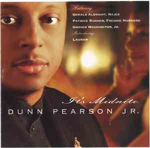 Dunn Pearson Jr. - It's Midnite