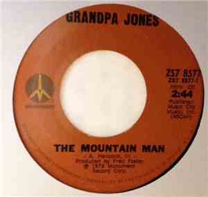 Grandpa Jones - The Mountain Man / Four Winds A-Blowin'