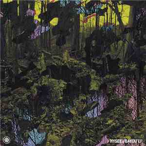 Hysee & Bayou - Hysee & Bayou EP