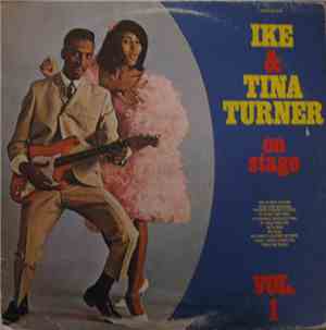 Ike & Tina Turner - On Stage Vol. 1