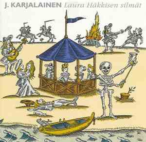 J. Karjalainen - Laura Häkkisen Silmät