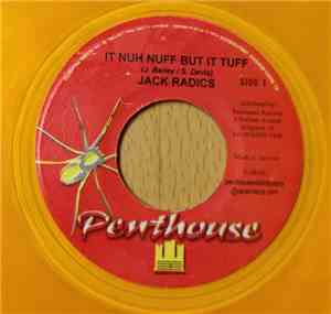Jack Radics - It Nuh Nuff But It Tuff