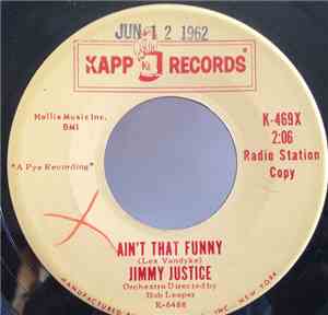 Jimmy Justice - Ain't That Funny