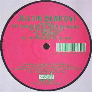 Justin Berkovi - My Dungeon Is Your Pleasure