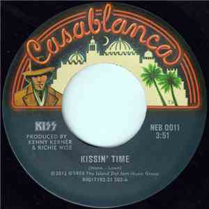 Kiss - Kissin' Time / Nothin' To Lose