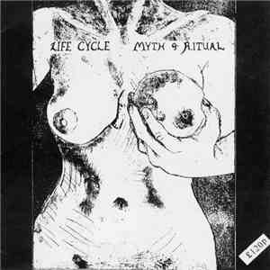Life Cycle  - Myth & Ritual