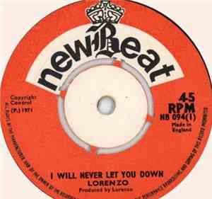 Lorenzo - I Will Never Let You Down / This Majic Moment