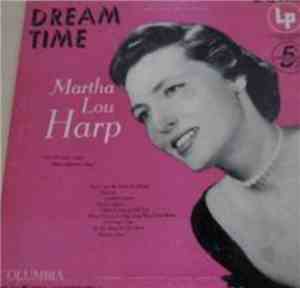 Martha Lou Harp - Dream Time