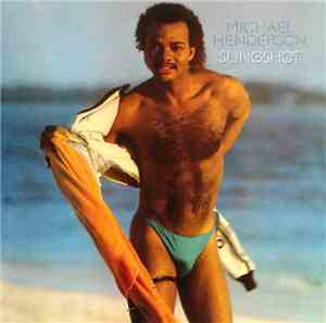 Michael Henderson - Slingshot
