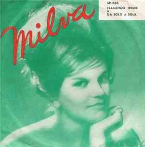 Milva - Flamenco Rock / Da Solo A Sola