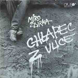 Miro Žbirka - Chlapec Z Ulice