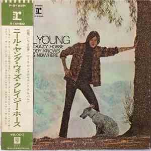 Neil Young & Crazy Horse - Everybody Knows This Is Nowhere