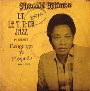 Nguashi N'timbo Et Le T.P. OK Jazz - Banganga Ya Moyindo