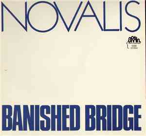 Novalis - Banished Bridge