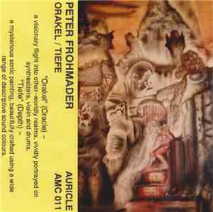Peter Frohmader - Orakel / Tiefe