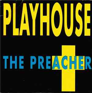 Playhouse  - The Preacher