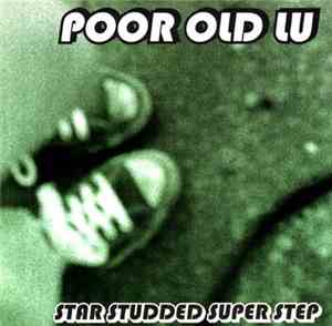 Poor Old Lu - Star Studded Super Step