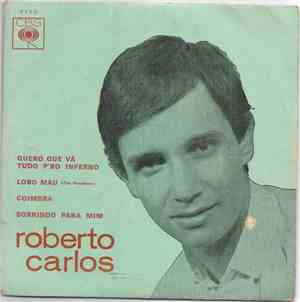 Roberto Carlos - Quero Que Vá Tudo P'ro Inferno