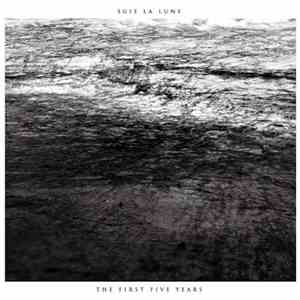 Suis La Lune - The First Five Years