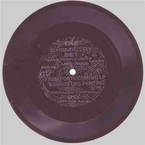 The Chemistry Set - From Forthcoming LP Sounds Like Painting