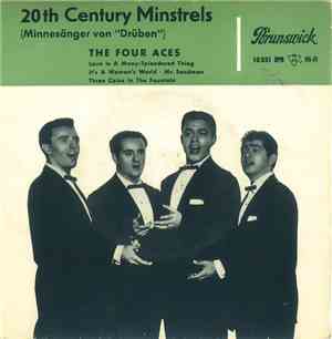 The Four Aces - 20th Century Minstrels (Minnesänger Von