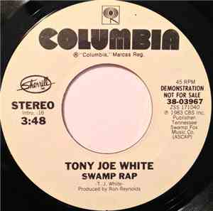 Tony Joe White - Swamp Rap
