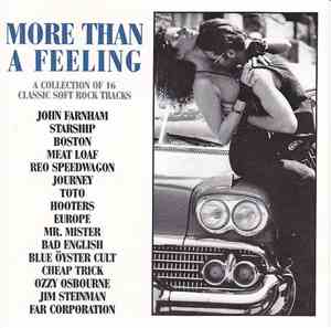 Various - More Than A Feeling (A Collection Of 16 Classic Soft Rock Tracks)