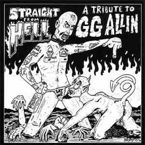 Various - Straight From Hell - A Tribute To GG Allin