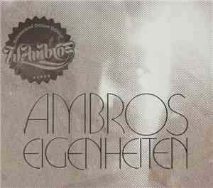 Wolfgang Ambros - Eigenheiten