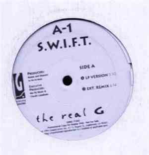 A-1 S.W.I.F.T. - The Real G