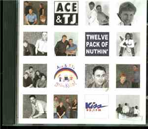 Ace & TJ - Twelve Pack Of Nuthin'