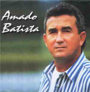 Amado Batista - Amado Batista