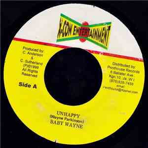 Baby Wayne - Unhappy